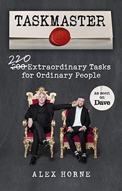 Taskmaster Book: 220 Extraordinary Tasks for Ordinary People – Fun, Hilarious & Mind-Bending Challenge Book for Fans of the Hit TV Show & Games