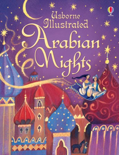 Illustrated Arabian Nights By Usborne Publishing