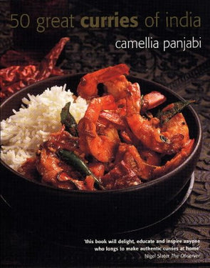 50 Great Curries of India Book by Camellia Panjabi | Authentic Indian Recipes, Spices, Cooking Tips & Global Cuisine for Home Cooks & Food Lovers