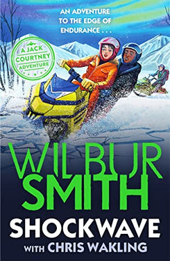 Shockwave: A Jack Courtney Adventure (Jack Courtney Adventures)