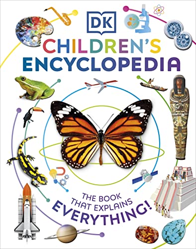 DK Children's Encyclopedia: The Book That Explains Everything