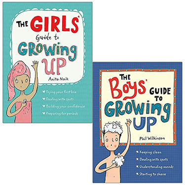 The Girls' Guide to Growing Up Book by Anita Naik & The Boys' Guide to Growing Up Book by Phil Wilkinson | Kids' Self-Help, Life Skills | 2 Book Set