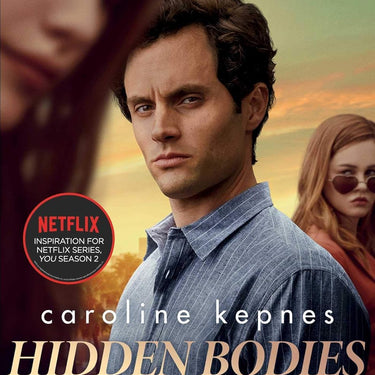 Caroline Kepnes Collection 3 Books Set- You, Hidden Bodies, You Love Me