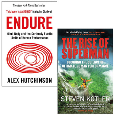 Endure By Alex Hutchinson and The Rise of Superman By Steven Kotler 2 Books Collection Set