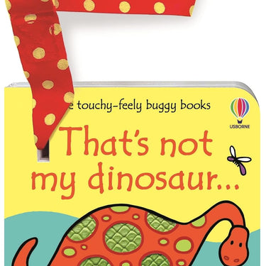 Usborne Touchy Feely That's Not My Dinosaur & That's Not My Bus 2 Buggy Books Set by Fiona Watt & Rachel Wells