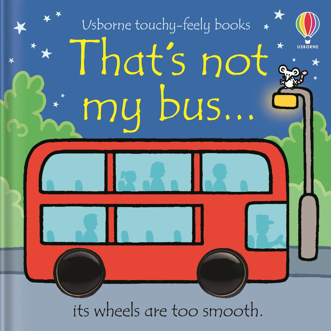 Usborne Touchy Feely 2 Books Collection Set (That's Not My Bus & That's Not My Bus Buggy Book) by Fiona Watt & Rachel Wells