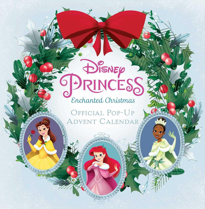 Disney Princess: Enchanted Christmas Pop-Up Advent Calendar - A Magical Holiday Adventure for Kids Ages 0-12