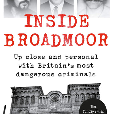 Inside Broadmoor