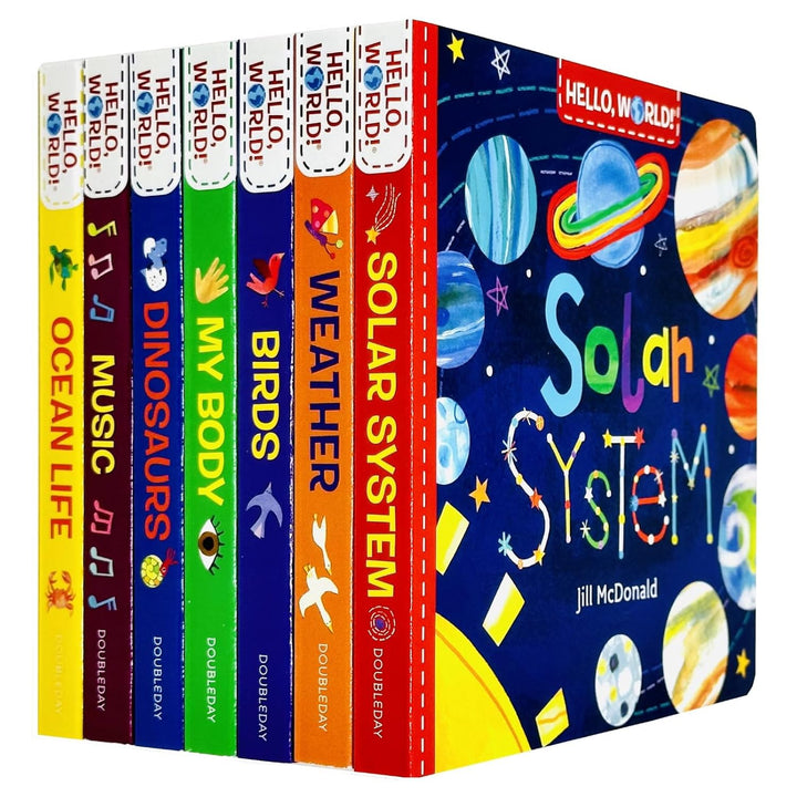 Hello, World! 7 Books Collection Box Set By Jill Mcdonald (Solar System, Weather, Birds, My Body, Dinosaurs, Music & Ocean Life)