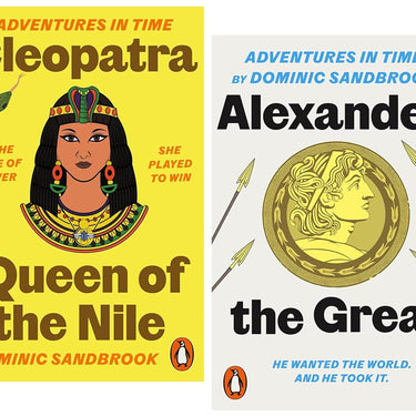 Adventures in Time Series by Dominic Sandbrook 2 Books Collection Box Set (Cleopatra, Queen of the Nile & Alexander the Great) | Paperback