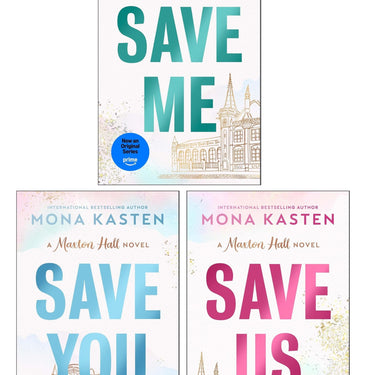 Maxton Hall Series by Mona Kasten 3 Books Collection Set (Save Me, Save You and Save Us)