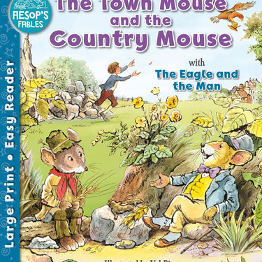 The Town Mouse and the Country Mouse and The Eagle and the Man Book - Aesop's Fables Easy Readers for Ages 6+