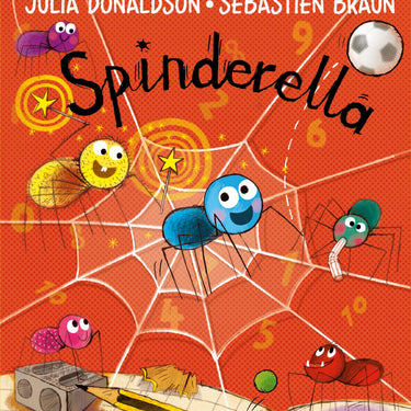 Spinderella Book by Julia Donaldson (Paperback)