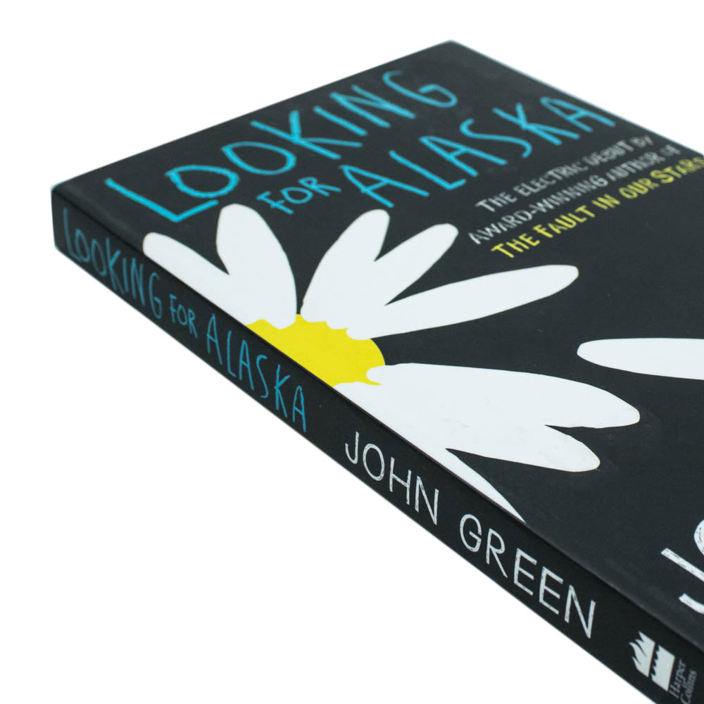 Looking for Alaska : John Green