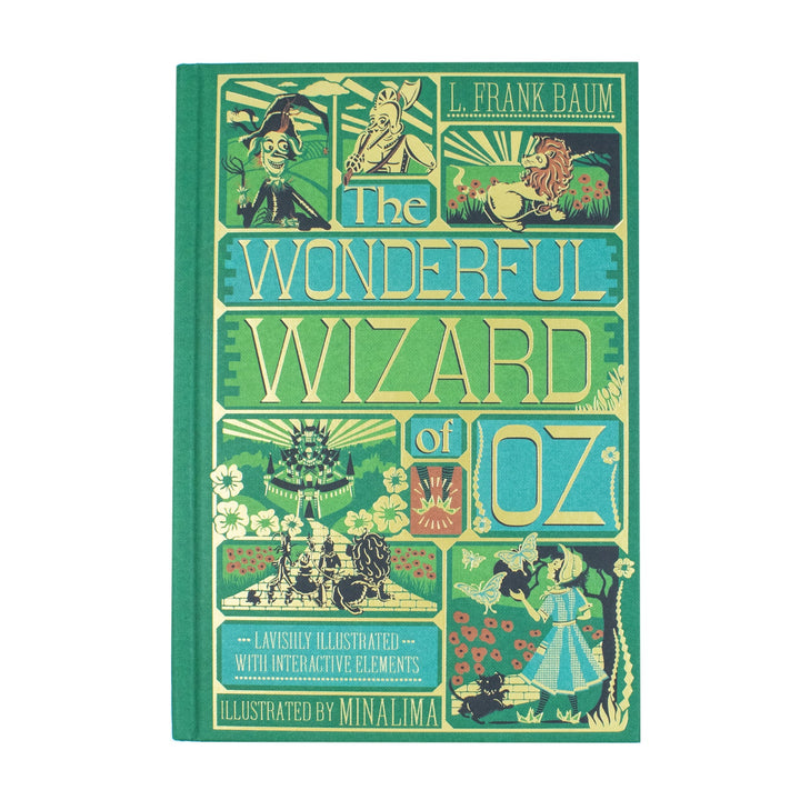 The Wonderful Wizard of Oz Interactive (MinaLima Edition): (Illustrated with Interactive Elements) (Minalima Classics)