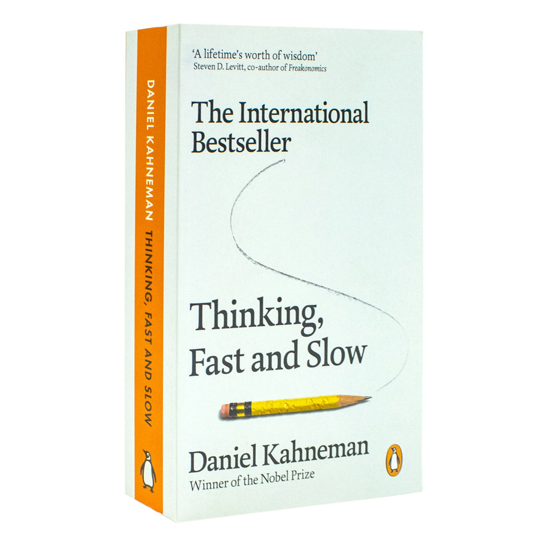 Thinking, Fast and Slow by Daniel Kahneman