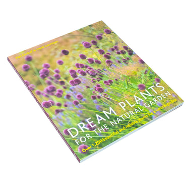 Dream Plants for the Natural Garden Book: Eco-Friendly Gardening, Perennials, Landscape Design & Horticulture – By Piet Oudolf & Henk Gerritsen