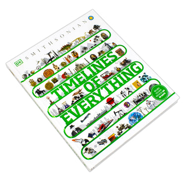 Timelines of Everything: From woolly mammoths to world wars | Hardback Book (DK Children's Timelines)