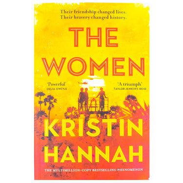 The Women by Kristin Hannah: The Bestselling, Unforgettable Novel That Has Captured Millions of Hearts (Paperback)