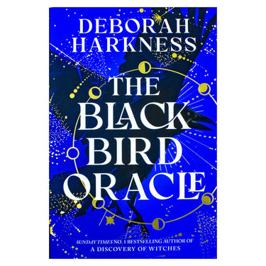The Black Bird Oracle: The exhilarating new All Souls novel featuring Diana Bishop and Matthew Clairmont