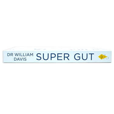 Super Gut Book by Dr. William Davis |Four-Week Plan for Gut Health,Weight Loss & Restoring Your Microbiome| Nutrition, Wellness, Diet & Healthy Living