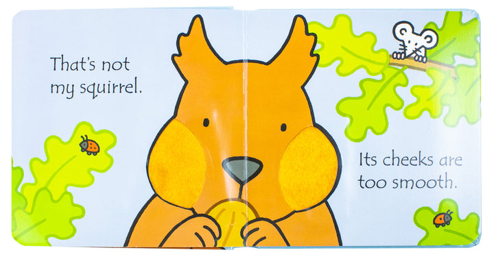 That's Not My Squirrel (Touchy-Feely Board Books) By Fionna Watt