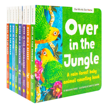 Our World Our Home Little Library 8 Board Book Collection Set by Marianne Berkes (Over on the Farm, in the Ocean, in a River, in the Forest, on a Mountain, in the Grasslands, on a Desert & in the Jungle)