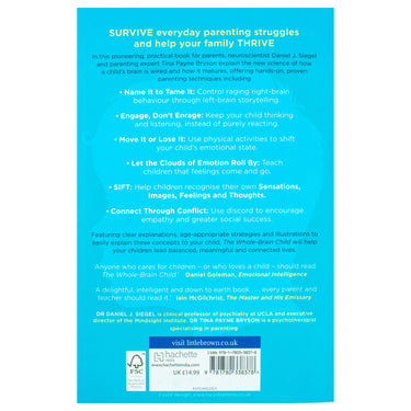 The Whole Brain Child Book by Dr. Tina Payne Bryson & Dr. Daniel Siegel | 12 Proven Strategies to Nurture Your Child’s Developing Mind & Growth