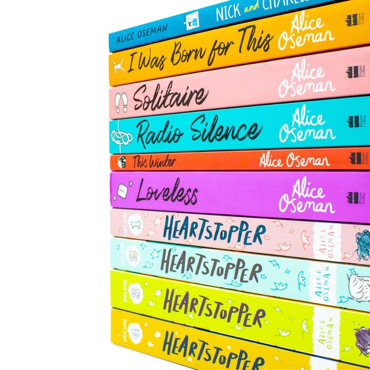 Alice Oseman Collection 10 Book Set (Heart Stopper Series 1-4, Solitaire, Loveless, This Winter, Radio Silence, Nick and Charlie, I Was Born for This)