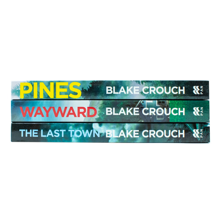 The Wayward Pines Trilogy Series Collection 3 Book Set By Blake Crouch (Pines, Wayward & The Last Wayward Pines Town)