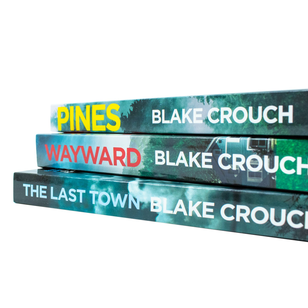 The Wayward Pines Trilogy Series Collection 3 Book Set By Blake Crouch (Pines, Wayward & The Last Wayward Pines Town)