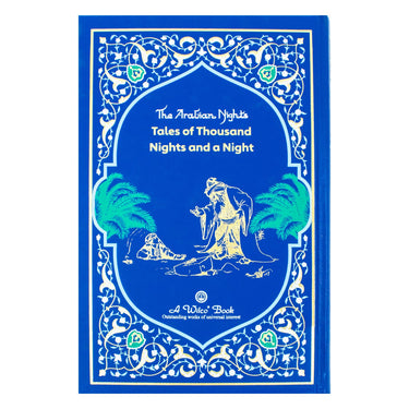 The Arabian Nights  Tales Of Thousand Nights And Night (Wilco Edition)