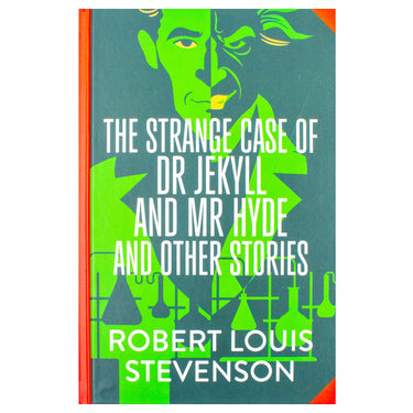The Strange Case Of DR Jekyll And MR Hyde And Other Stories Book By Robert Louis Stevenson | Classics Sprayed Edge Deluxe Hardcover Edition