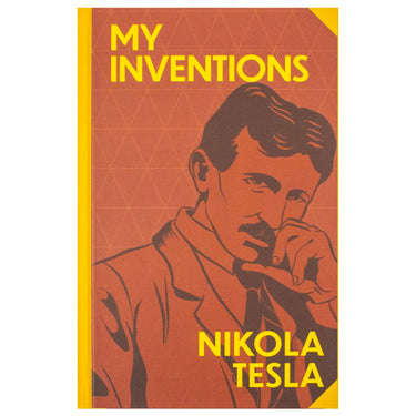 My Inventions Book By Nikola Tesla | Classics Sprayed Edge Deluxe Hardcover Edition