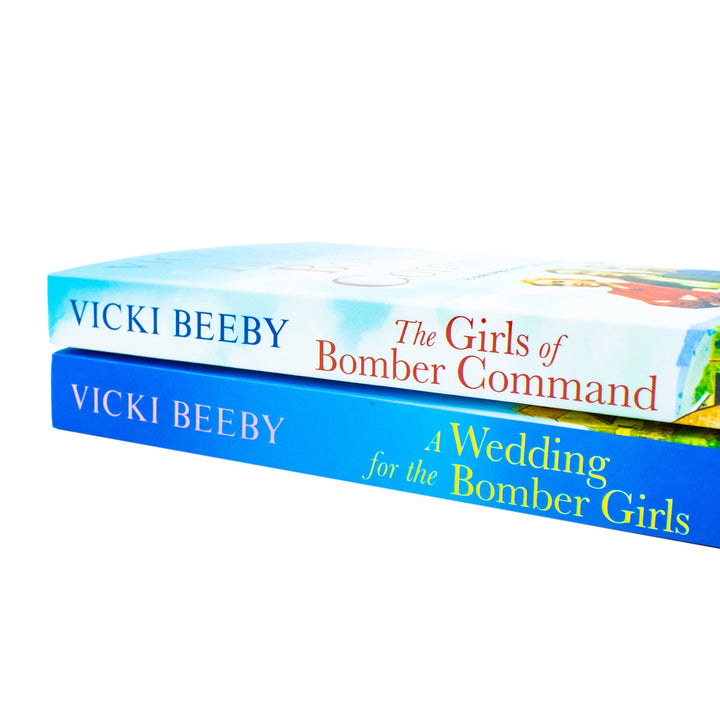 Vicki Beeby Bomber Command Girls series 2 book Set ( The Girls of Bomber Command, A Wedding For The Bomber Girls )