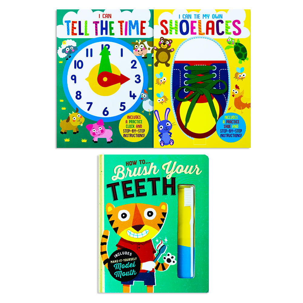 I Can Tell The Time, Tie My Own Shoelaces and How to Brush Your Teeth 3 Books Collection Set