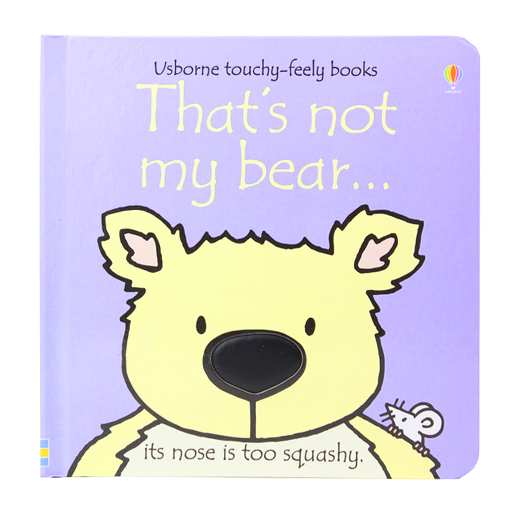 That's Not My Bear (Usborne Touchy-Feely Board Books) By Fiona Watt