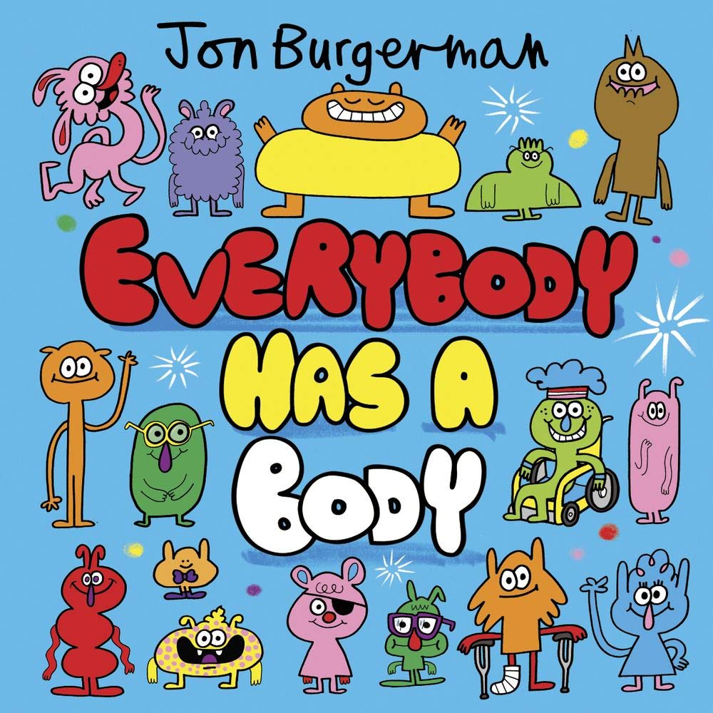 Jon Burgerman Everybody Series  Collection 3 Books Set ( Everybody has a Body, Everybody has Feelings, Everybody Worries)