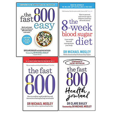 The Fast 800 Series Collection 4 Books Set (Easy, The 8-Week Blood Sugar Diet, Weight loss, Health Journal)