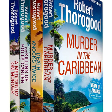 A Death in Paradise Mystery Series – 4-Book Collection Set by Robert Thorogood | Crime, Murder, Detective Fiction & Suspense Thriller Novels