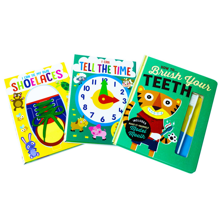 I Can Tell The Time, Tie My Own Shoelaces and How to Brush Your Teeth 3 Books Collection Set