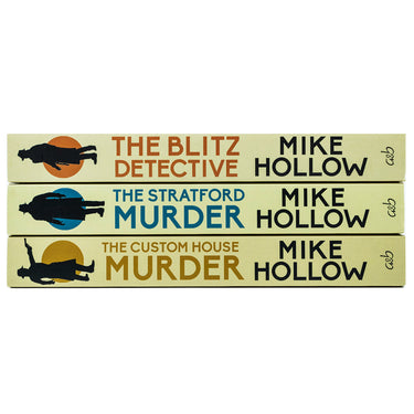 Mike Hollow Blitz Detective Series 3 Book Set ( The Blitz Detective ,The Stratford Murder, The Custom House Murder )