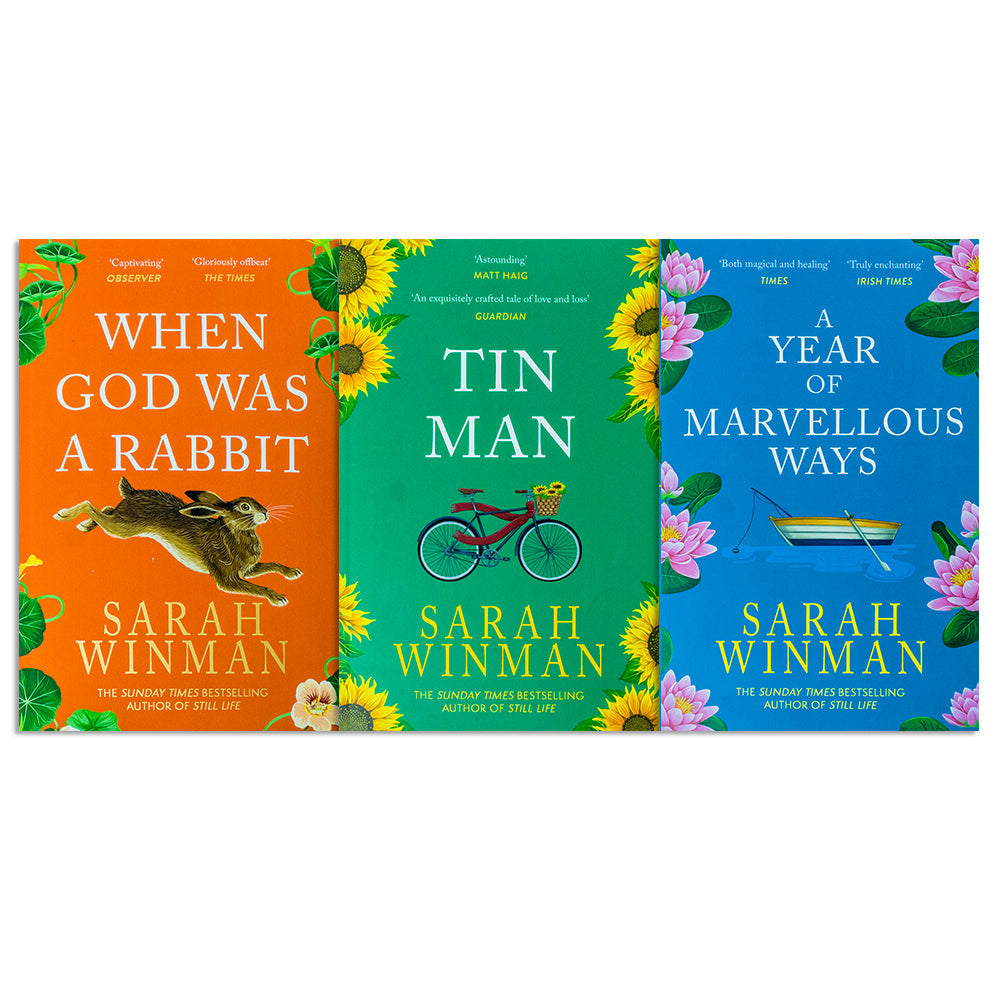 Sarah Winman Collection 3 Books Set (Tin Man, A Year of Marvellous Ways, When God was a Rabbit)