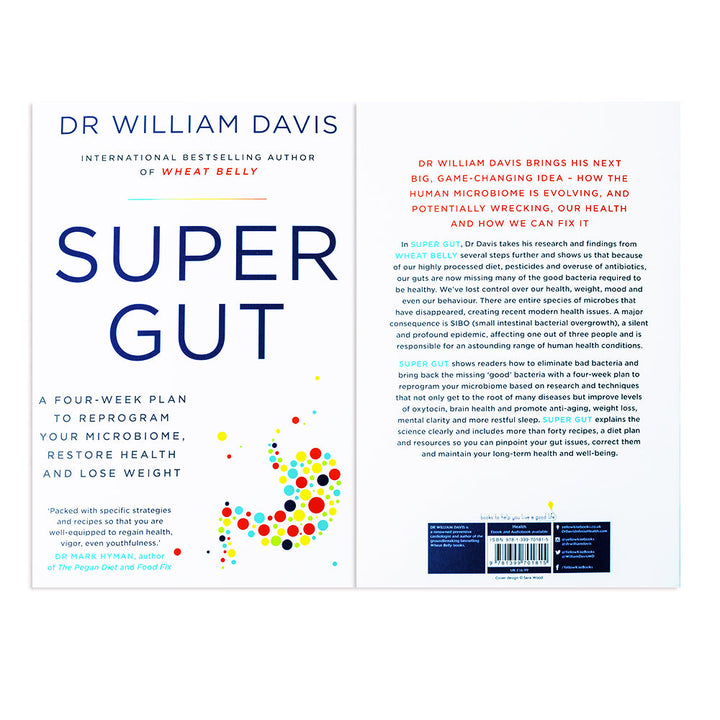 Super Gut: A Four-Week Plan to Reprogram Your Microbiome, Restore Health and Lose Weight