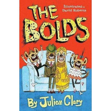 Julian Clary 4 Books Collection Set Bolds,Bolds to the RescueBolds on Holiday