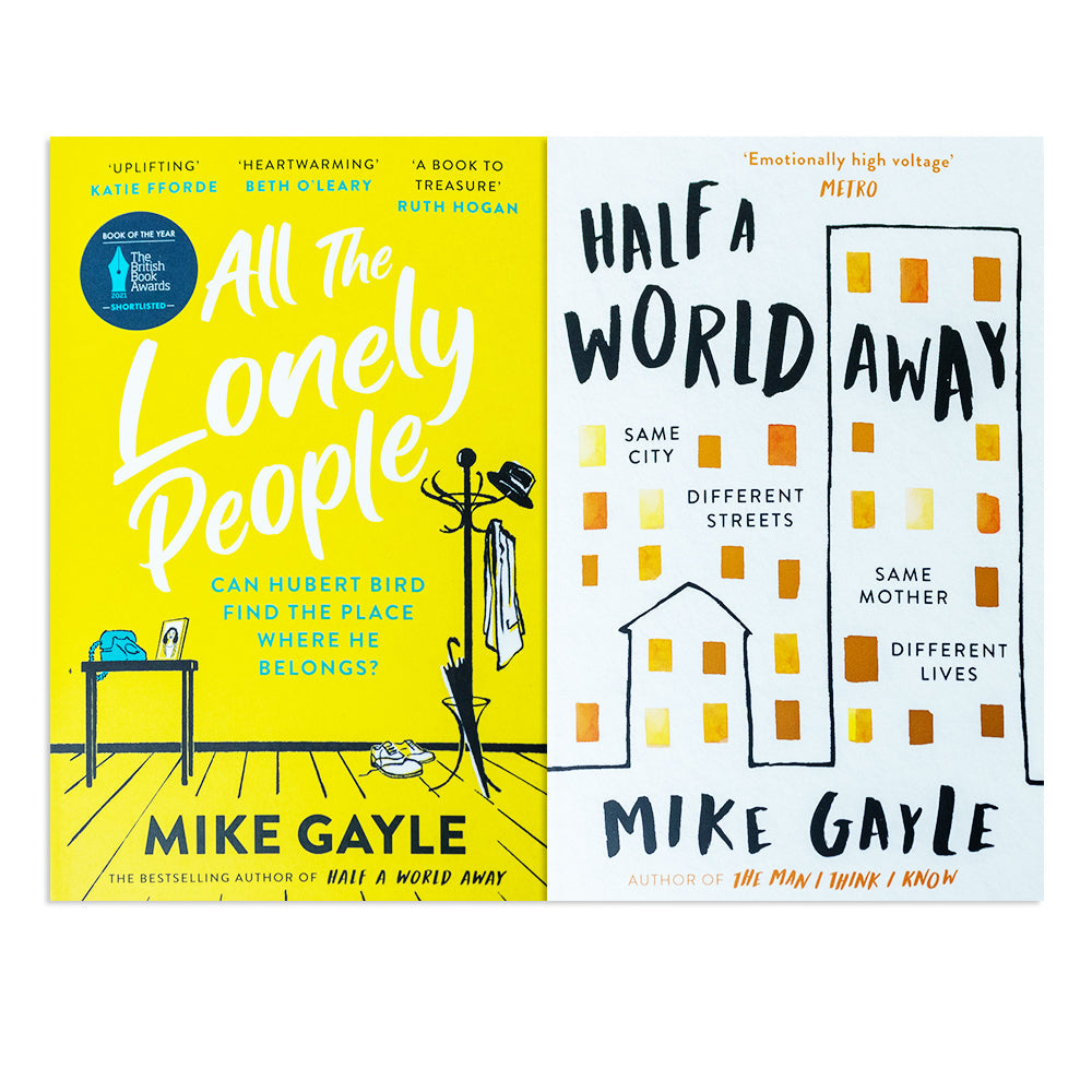 All The Lonely People & Half a World Away By Mike Gayle 2 Books Collection Set