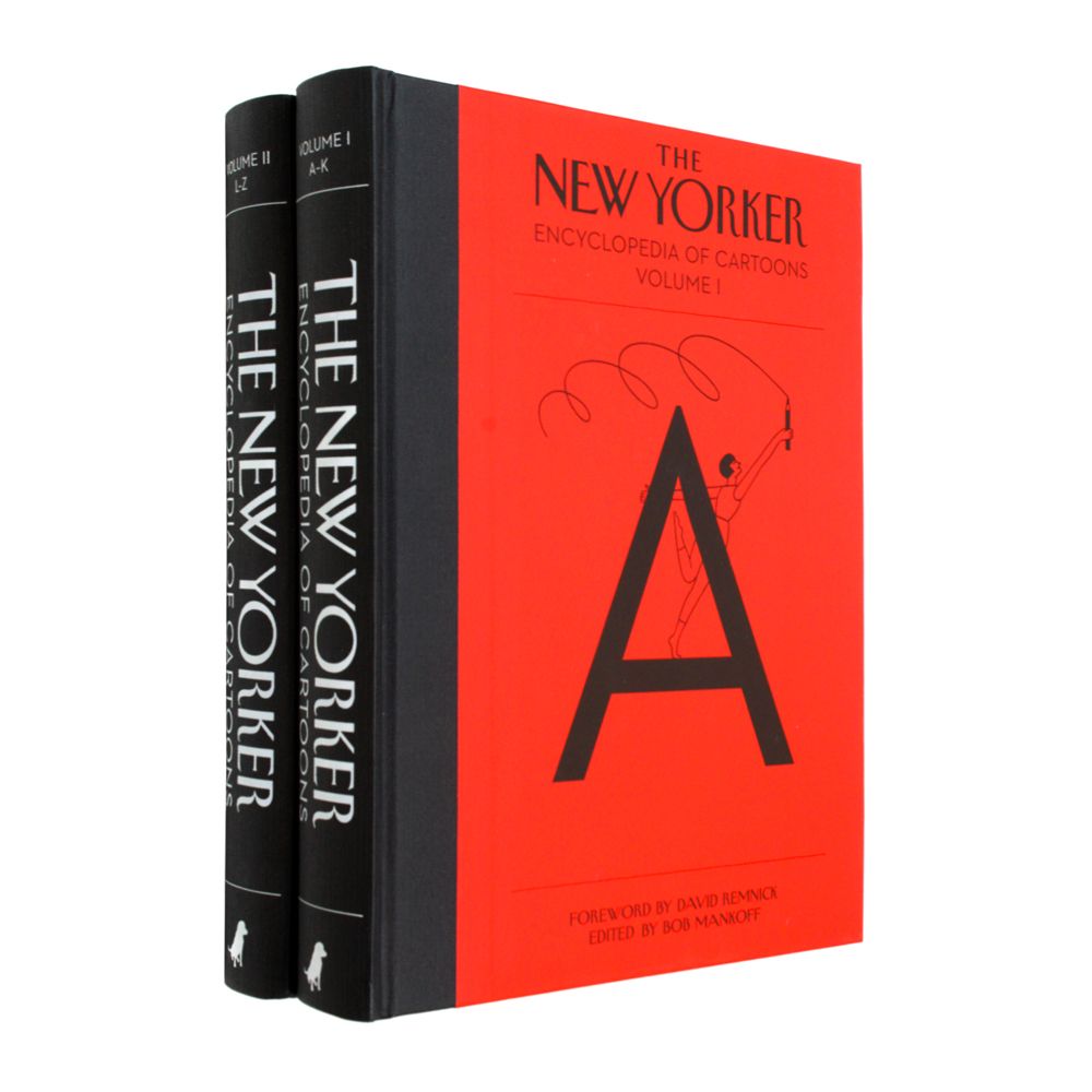 The New Yorker Encyclopedia of Cartoons A Semi-Serious A-TO-Z Archive Bob Mankoff & David Remnick