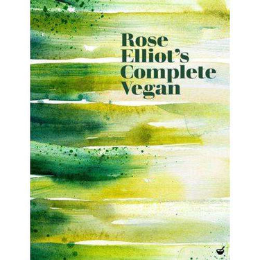 Rose Elliot's Complete Vegan by Rose Elliot