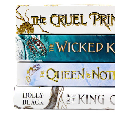 The Folk of the Air Series 4 Books Collection Set By Holly Black (The Cruel Prince, The Queen of Nothing, The Wicked King, [Hardcover] How the King of Elfhame)